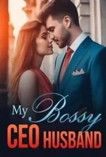 My Bossy CEO Husband by Symon Diller