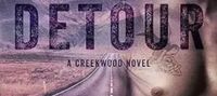 Detour: A Creekwood Novel (Creekwood Series Book 1)